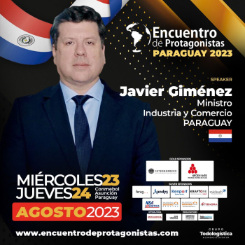 Encuentro de Protagonistas: "Paraguay, camino hacia nuevos negocios"